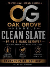 Load image into Gallery viewer, Oak Grove Kennels Clean Slate Paint Remover